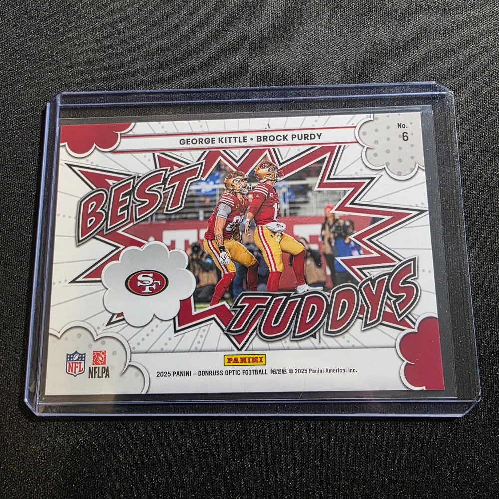 2025 Donruss Optic #6 George Kittle/Brock Purdy Best Tuddys