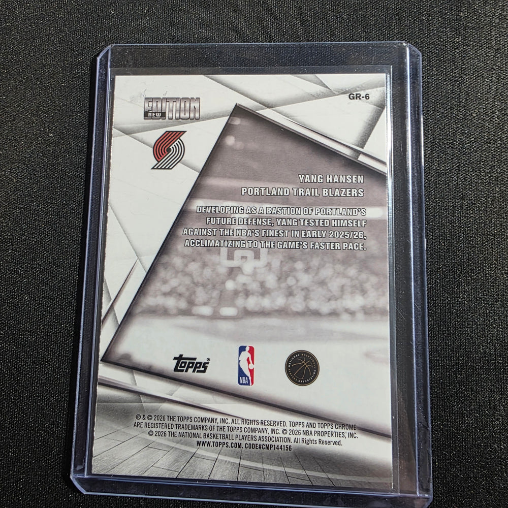 2026 Topps Chrome Basketball YANG HANSEN RC New Edition #GR-6