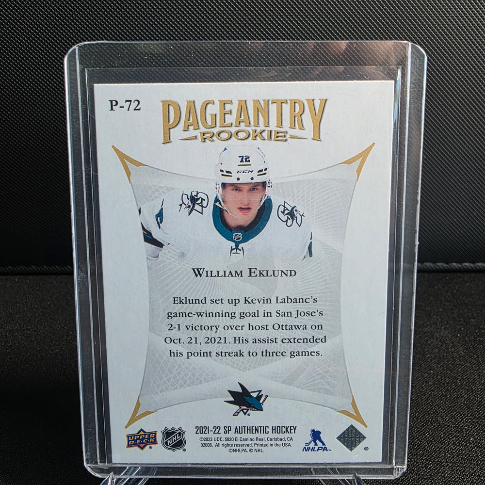 2021-22 SP Authentic Pageantry Rookie P-72 William Eklund San Jose Sharks